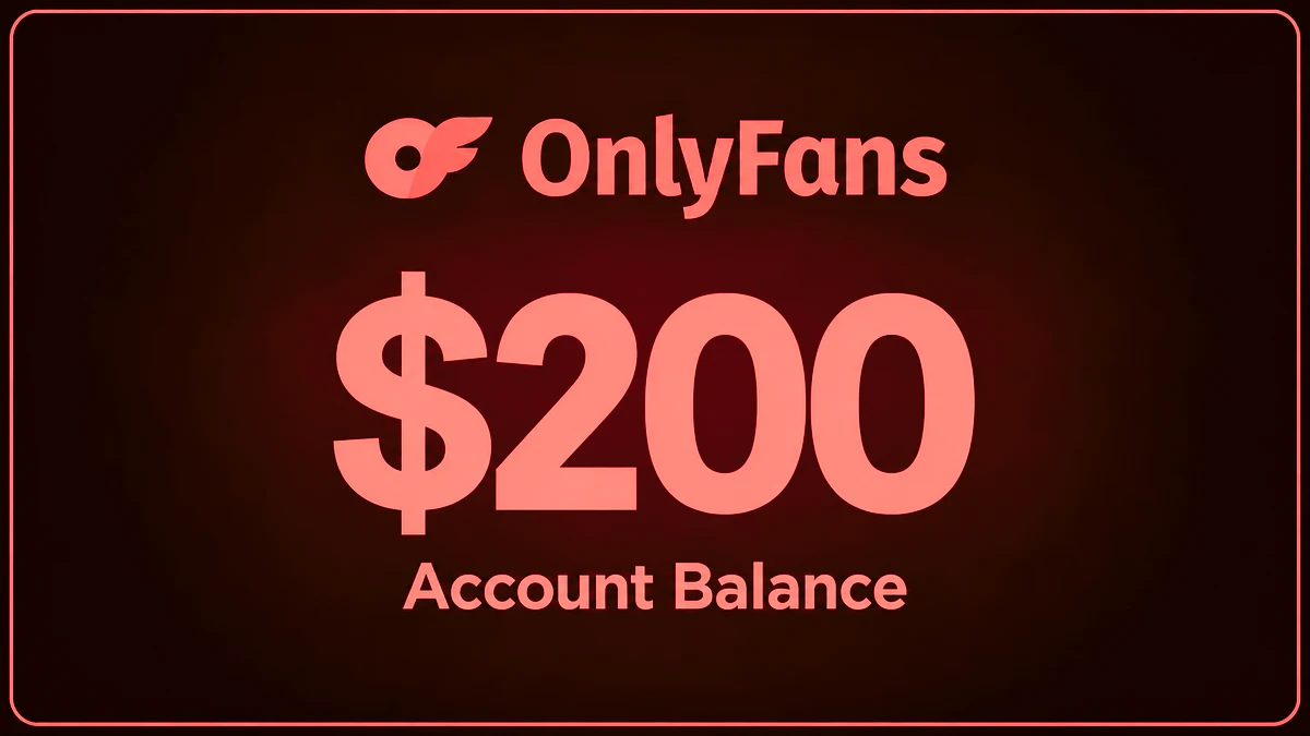 OnlyFans Balance $200